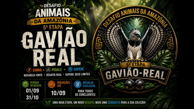 DESAFIO VIRTUAL 'ANIMAIS DA AMAZÔNIA' - ETAPA GAVIÃO REAL